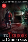 The 12 Terrors of Christmas : A Christmas Horror Anthology - Book