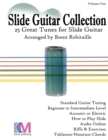 Slide Guitar Collection : 25 Great Slide Tunes in Standard Tuning! - Book