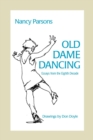 Old Dame Dancing - Book