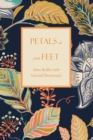 Petals at Your Feet - Book