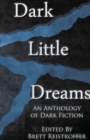 Dark Little Dreams - Book