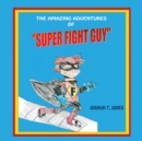 Super Fight Guy - Book