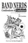Band Nerds Confessions & Confusion - Book