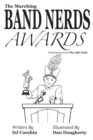 The Marching Band Nerds Awards - Book
