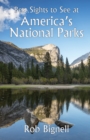 Best Sights to See at America's National Parks - Book