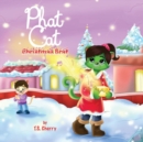 Phat Cat Christmas Brat : Sozo Keys - Book