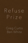 Refuse Prize - Book