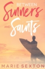 Between Sinners and Saints - Book