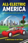 All-Electric America : A Climate Solution and the Hopeful Future - Book