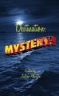 Destination : Mystery - Book