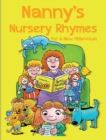 Nanny's Nursery Rhymes : For A New Millennium - Book