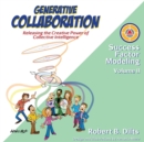 Generative Collaboration : Releasing the Creative Power of Collective Intelligence - eBook
