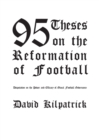 95 Theses on the Reformation of Football - Book