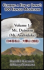 Climbing a Few of Japan's 100 Famous Mountains - Volume 1 : Mt. Daisetsu (Mt. Asahidake) - Book