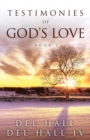Testimonies of God's Love - Book Three - Book