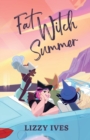 Fat Witch Summer - Book
