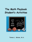 The Math Playbook Student's Activities : Let's Run Some Plays - Book