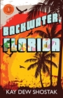 Backwater, Florida - Book