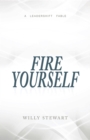 Fire Yourself - eBook
