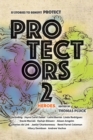 Protectors 2 : Heroes: Stories to Benefit Protect - Book
