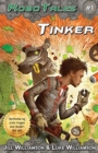 Tinker (RoboTales, book 1) - Book