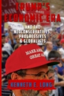 Trump's Economic Era : And the Neoconservatives, Progressives and Globalists - Book