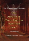 The Miracle of Three Physical Signs from God : Second Edition - Book