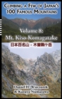 Climbing a Few of Japan's 100 Famous Mountains - Volume 8 : Mt. Kiso-Komagatake - Book