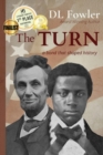 The Turn : a bond that shaped history - Book