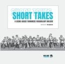 Short Takes : A Scene-based Taiwanese Vocabulary Builder - Book