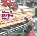 When My Baba Died - Book