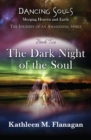 Dancing Souls: The Dark Night of the Soul - Book