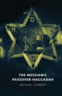 The Messianic Passover Haggadah - Book