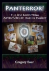 Panterror! : The Epic Babysitting Adventures of Rachel Pugsley - eBook