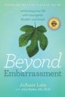 Beyond Embarrassment : Reclaiming Your Life with Neurogenic Bladder and Bowel - Book