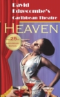 Heaven : David Edgecombe's Caribbean Theatre - Book