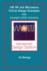100 RF and Microwave Circuit Design : with Keysight (ADS) Solutions - Book