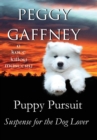 Puppy Pursuit - A Kate Killoy Mystery : Suspense for the Dog Lover - Book
