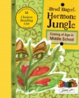Hormone Jungle : Coming of Age in Middle School - Book