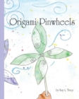 Origami Pinwheels - Book