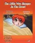 The Little Wire Hanger in the Closet - Book