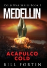 Medellin Acapulco Cold - Book