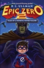 Epic Zero 2 : Tales of a Pathetic Power Failure - Book