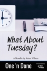 What about Tuesday - Book