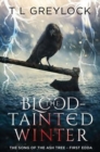 The Blood-Tainted Winter : The Song of the Ash Tree - First Edda - Book