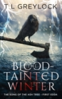 The Blood-Tainted Winter : The Song of the Ash Tree - First Edda - eBook