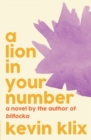 A Lion in Your Number - Book