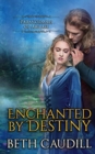 Enchanted by Destiny - Book