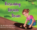 Rescuing Green Bean - Book