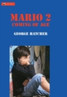 Mario 2 : Coming of Age - Book